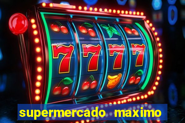 supermercado maximo cruzeiro sp ofertas